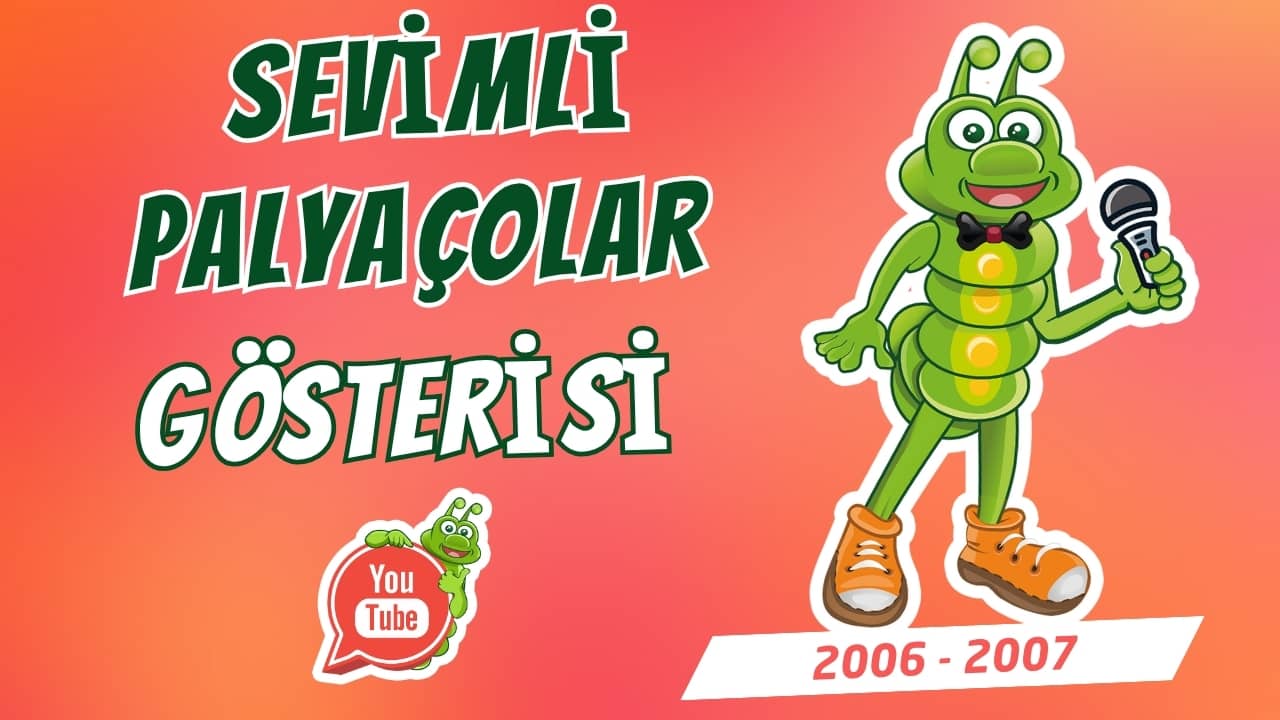 Sevimli Palyaçolar (2006–2007)