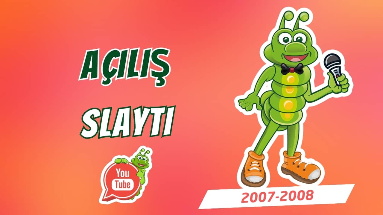 Açılış Slaytı (2007–2008)