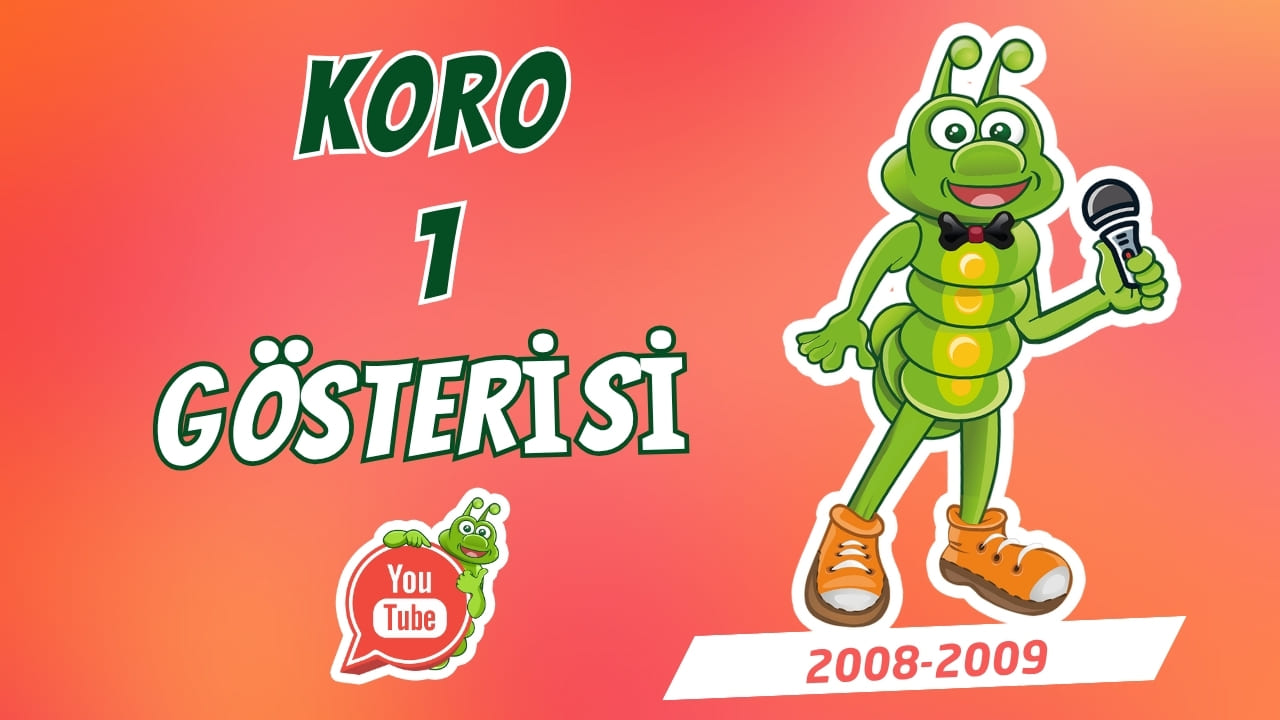 Koro 1 (2008–2009)