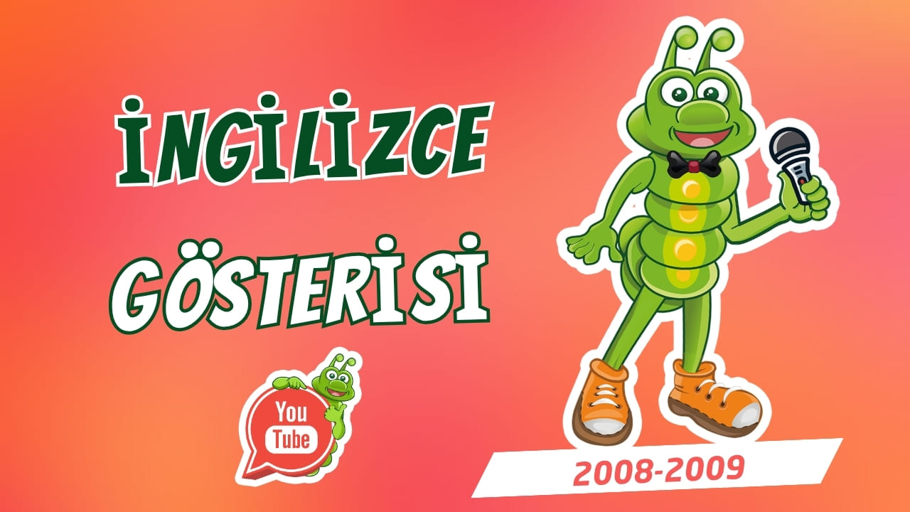 İngilizce Gösterisi (2008–2009)