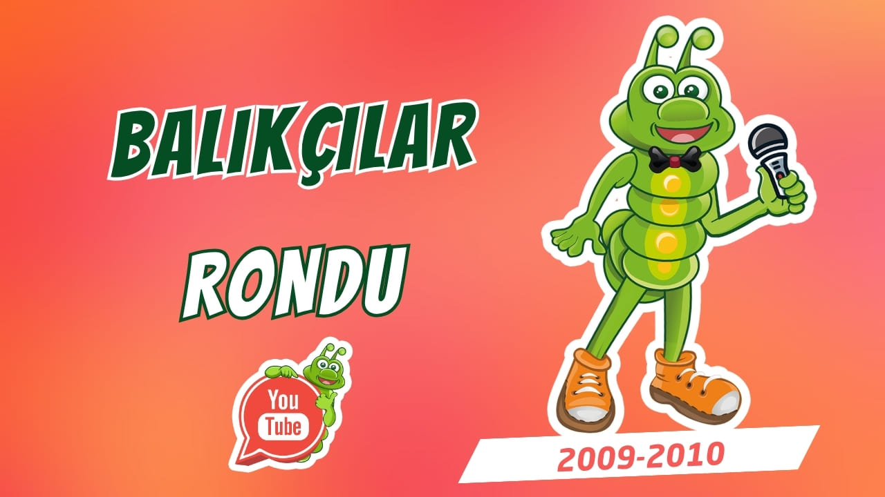 Balıkçılar Rondu (2009–2010)