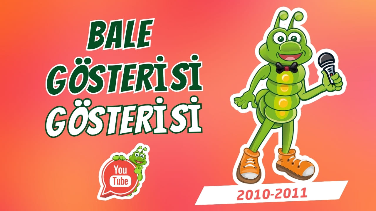 Bale Gösterisi (2010–2011)