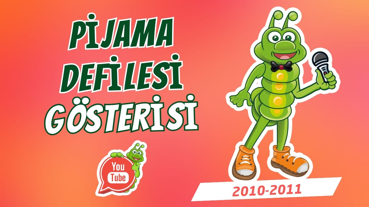 Pijama Defilesi (2010–2011)