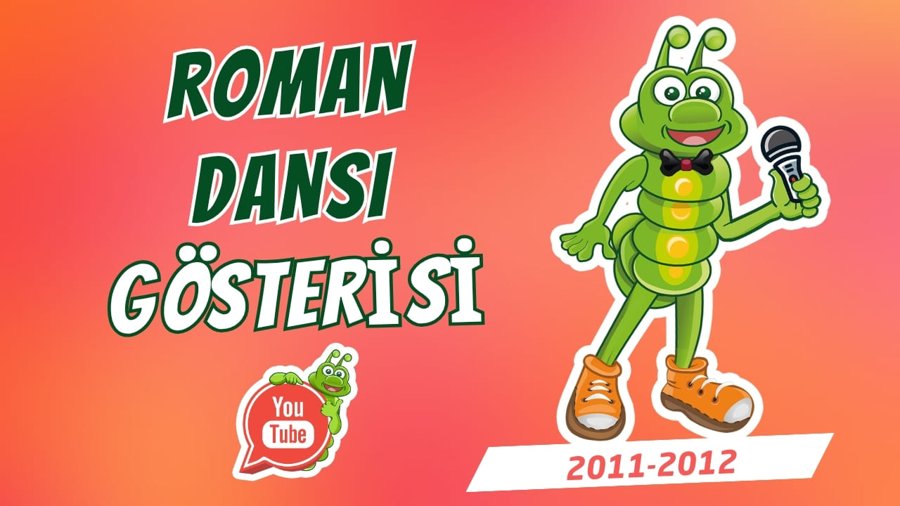 Roman Dansı (2011–2012)