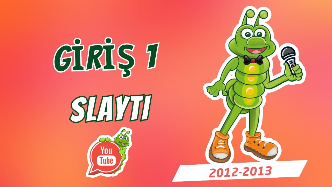 Giriş Slaytı 1 (2012–2013)